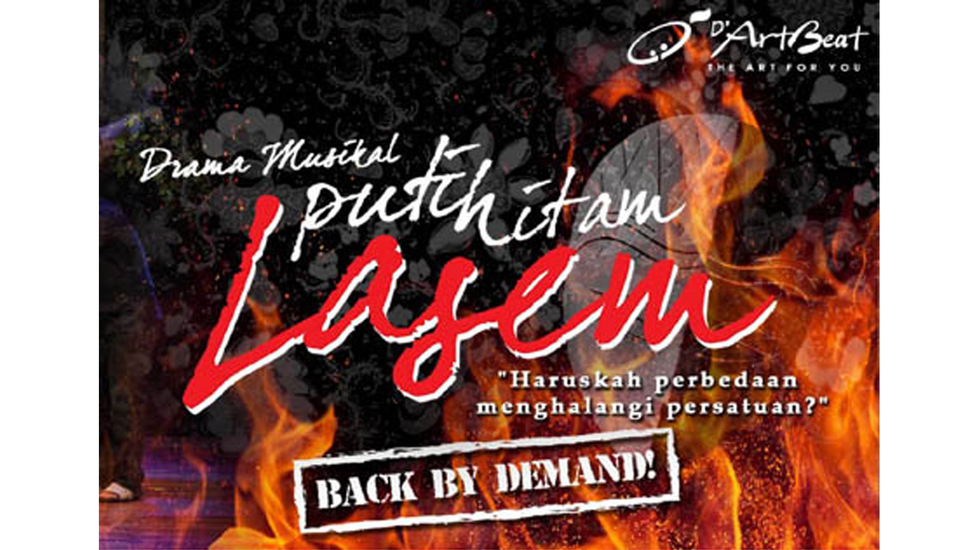 Back by Demand - Drama Musikal Putih Hitam Lasem