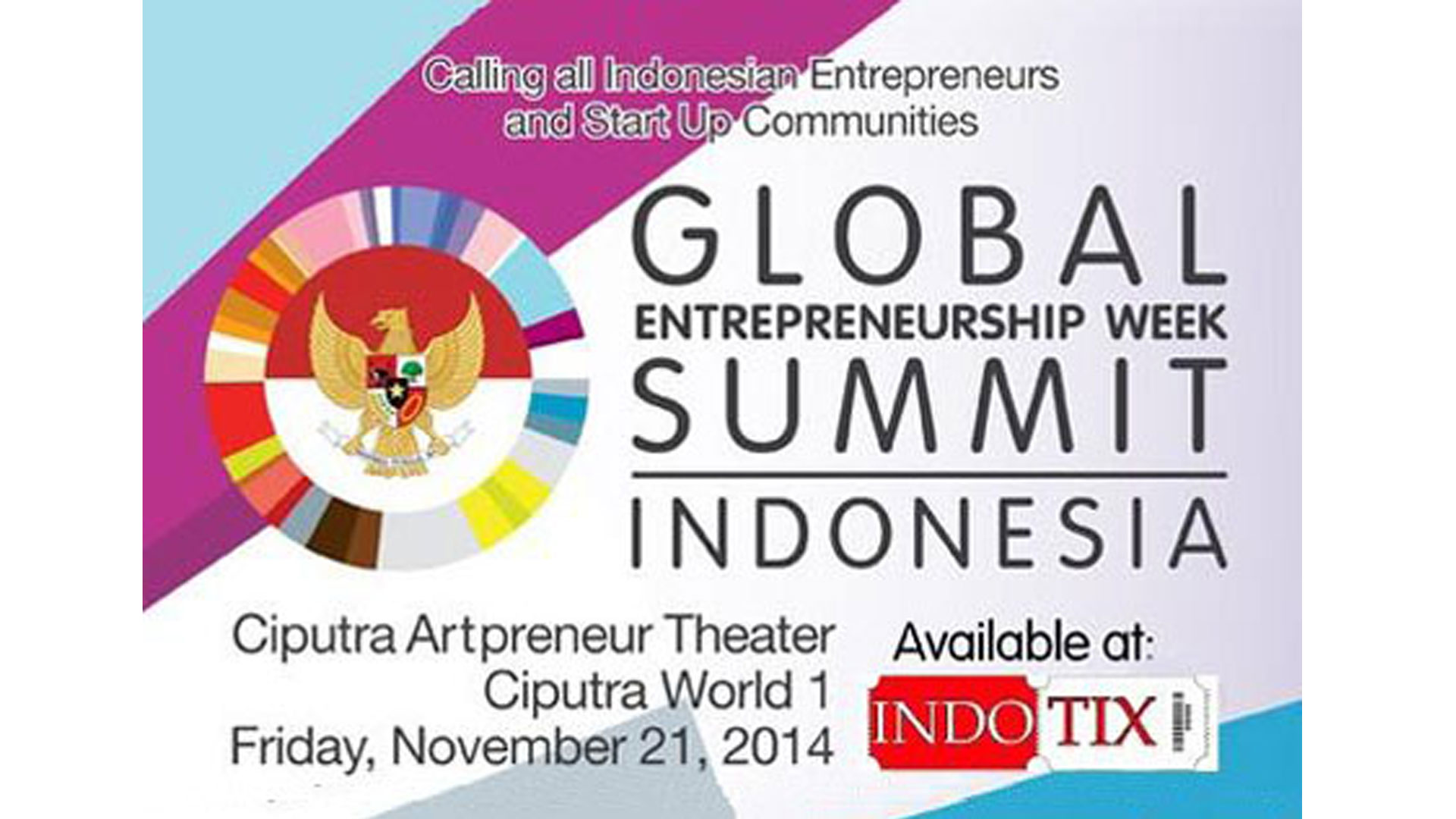 Ciputra Artpreneur - Global Entrepreneurship Week Indonesia Summit 2014