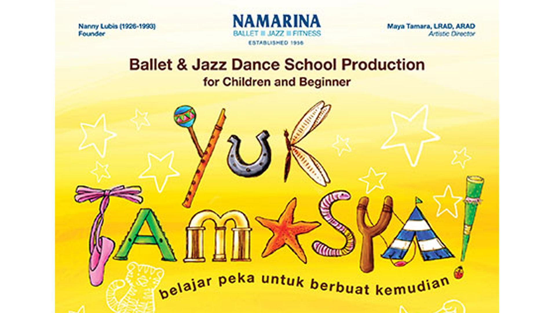 Yuk Tamasya - Namarina Ballet & Jazz Dance School Production